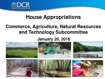 House Appropriations  Commerce, Agriculture, Natural Resources  and Technology Subcommittee