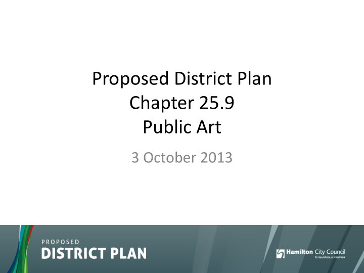 proposed district plan chapter 25 9 public art