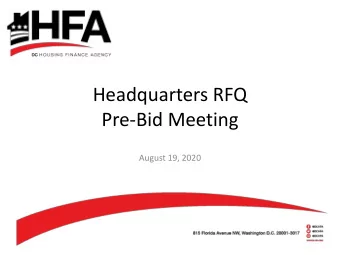 Pre-Bid Meeting  August 19, 2020  Headquarters RFQ Pre-Bid Meeting  August 19, 2020  Todays