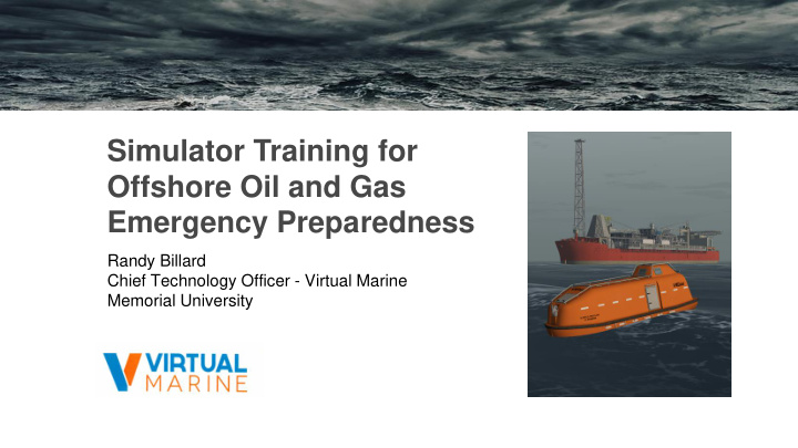 simulator training for offshore oil and gas emergency