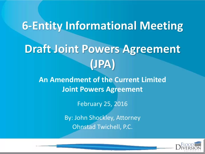 6 entity informational meeting