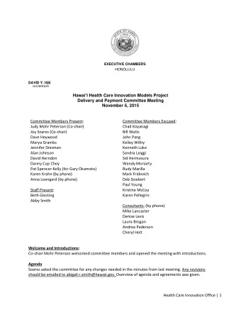 EXECUTIVE CHAMBERS  HONOLULU  DAVID Y. IGE  GOVERNOR Hawai  i Health Care Innovation Models
