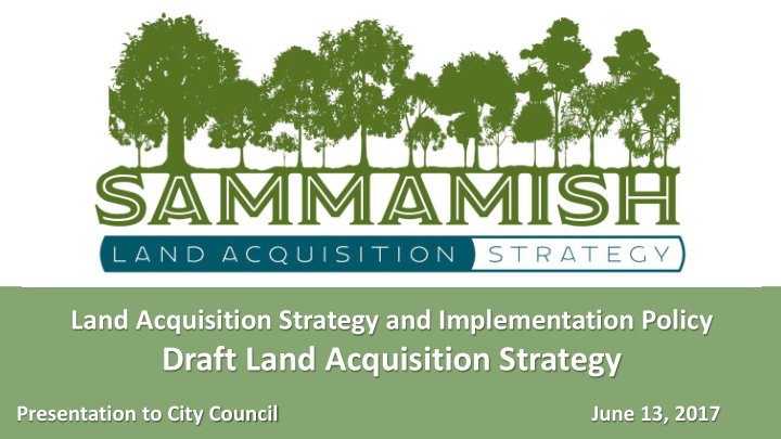 draft land acquisition strategy