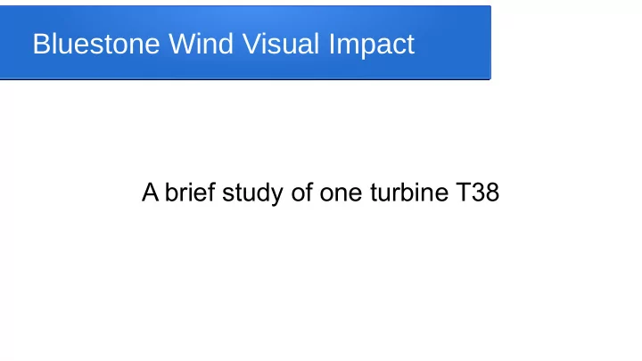 bluestone wind visual impact
