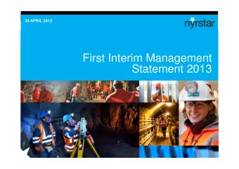 First Interim Management  Statement 2013  First Interim Management Statement 2013  First Interim