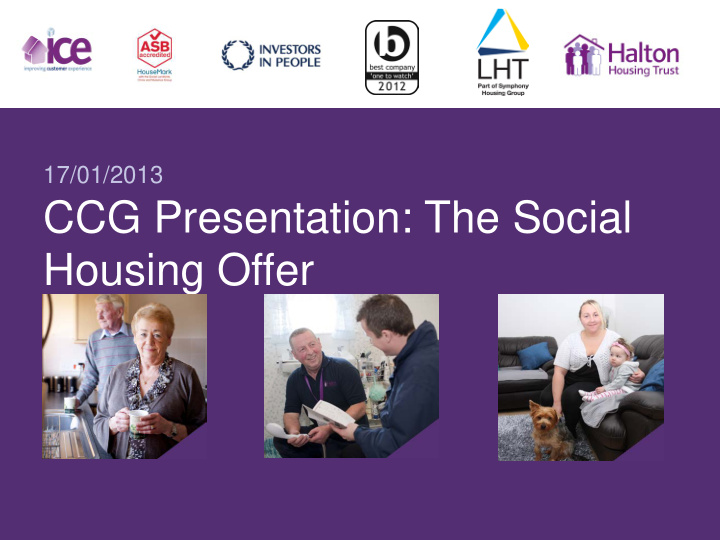 ccg presentation the social housing offer introduction