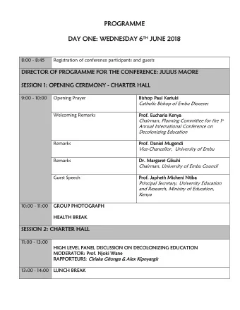 2018  DA  DAY  Y ONE:  NE: W  WEDNE  EDNESDA  SDAY 6 Y 6 TH TH JUNE  UNE 2018  8:00 - 8:45