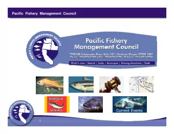 Pacific  Fishery  Management  Council  1  Pacific  Fishery  Management  Council Frequency and