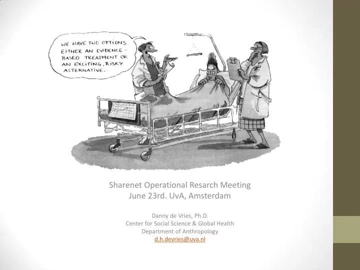 sharenet operational resarch meeting june 23rd uva
