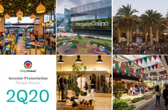 2Q20 PARQUE ARAUCO INVESTOR PRESENTATION  Important disclaimer  This document has been prepared by