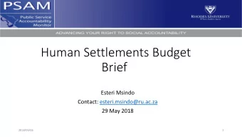 Brief  Esteri Msindo  Contact: esteri.msindo@ru.ac.za  29 May 2018  2018/06/06  1  Human