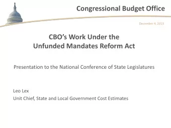 Congressional Budget Office  December 4, 2013 CBOs Work Under the  Unfunded Mandates Reform Act