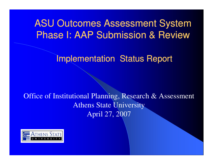 asu outcomes assessment system asu outcomes assessment