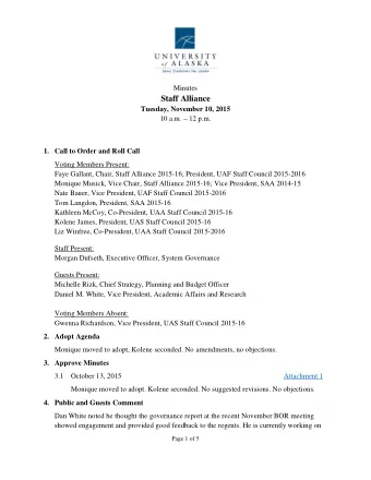 Minutes Staff Alliance Tuesday, November 10, 2015  10 a.m.  12 p.m. 1. Call to Order and Roll