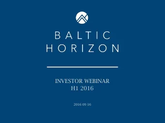 H1 2016  2016 09 16  Page 1  AGENDA  1.  Baltic Horizon IPO  2.  Baltic Horizon portfolio  3.  H1