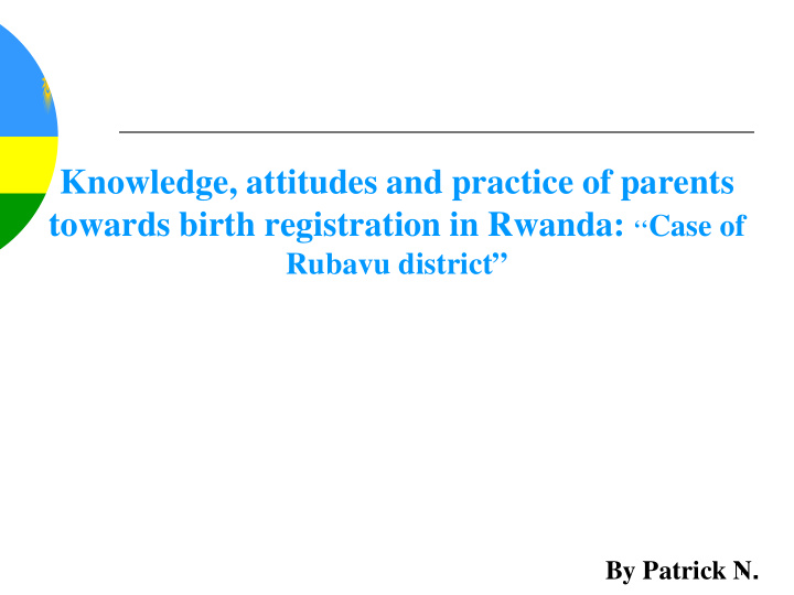 knowledge attitudes and practice of parents