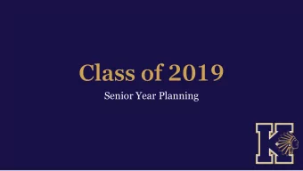 Class of 2019  Senior Year Planning  Yearbook Senior Tributes  Reservation Deadline: October 2