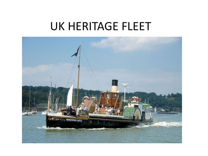 uk heritage fleet uk heritage fleet