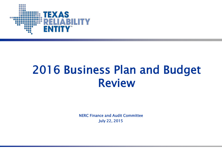 2016 business pla plan and budget et rev eview ew