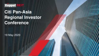 Citi Pan-Asia  Regional Investor  Conference  19 May 2020  Outline  1Q 2020 Key Highlights  3
