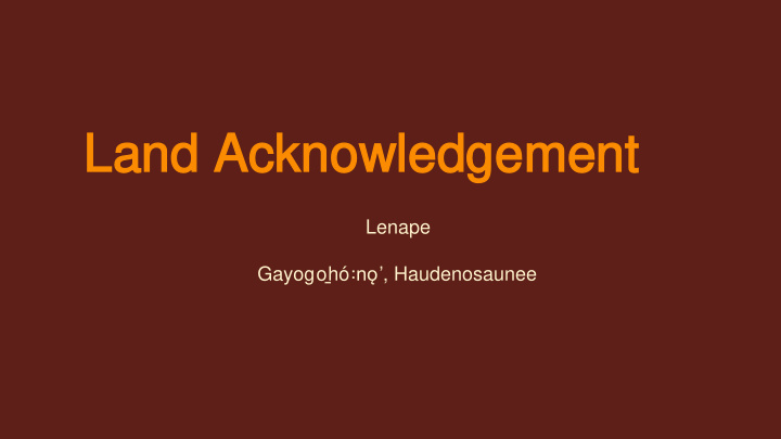 land acknowledgement land acknowledgement