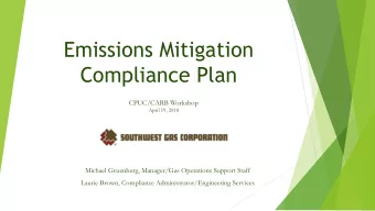 Emissions Mitigation  Compliance Plan  CPUC/CARB Workshop  April 19, 2018  Michael Gruenberg,