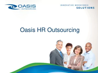 Oasis HR Outsourcing  Todays Employment Challenges  The Good  The Bad  And The Ugly!  Todays
