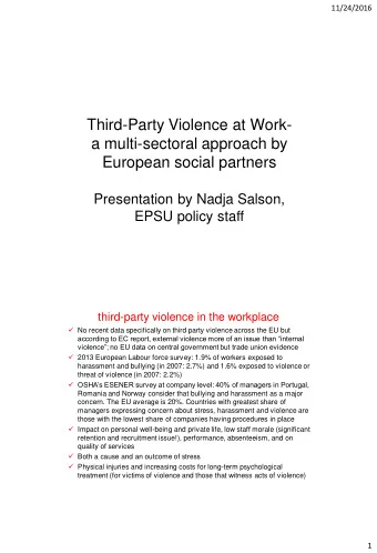 Third-Party Violence at Work-  a multi-sectoral approach by  European social partners  Presentation