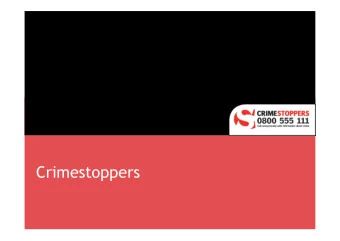 Crimestoppers  We are not   We are.  An Independent UK Registered Charity