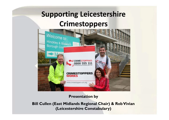 supporting leicestershire crimestoppers