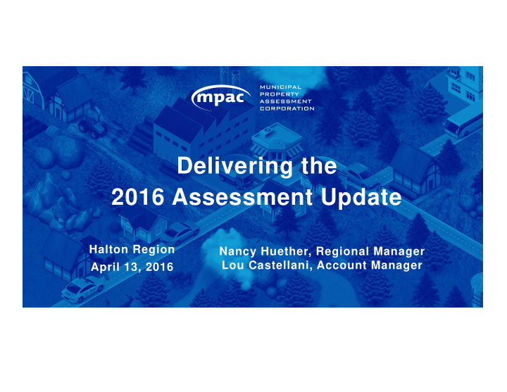 delivering the 2016 assessment update