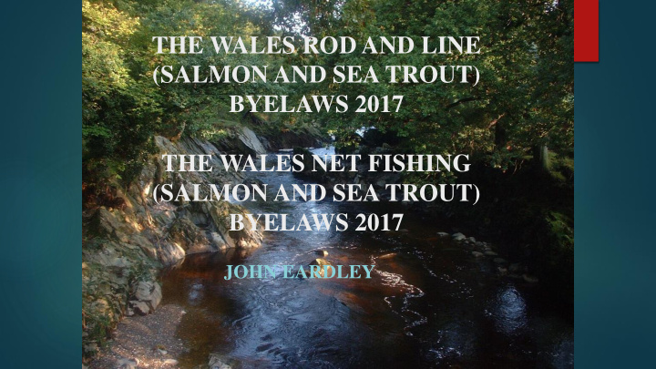 the wales rod and line