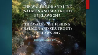 THE WALES ROD AND LINE  (SALMON AND SEA TROUT)  BYELAWS 2017  THE WALES NET FISHING  (SALMON AND