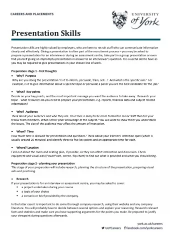 Presentation Skills  Presentation skills are highly valued by employers, who are keen to recruit