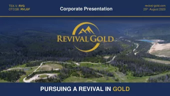PURSUING A REVIVAL IN GOLD  CAUTIONARY NOTES  Cautionary Note This document has been prepared by