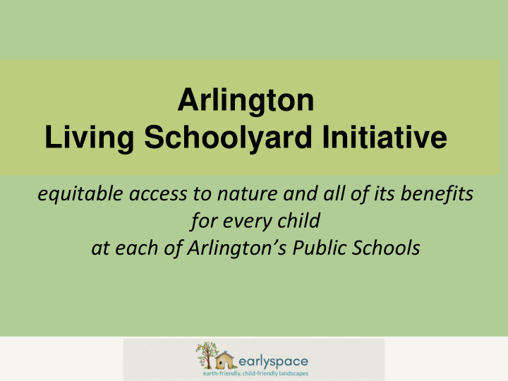 arlington living schoolyard initiative