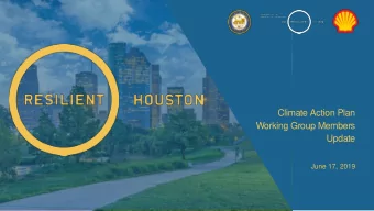 Climate Action Plan  Working Group Members  Update  June 17, 2019  Marissa Aho, AICP  Chief