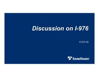 Discussion on I-976  11/21/19  I-976  ST3   53% rejection in   54% yes  Sound Transit
