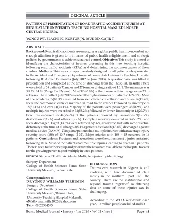 ORIGINAL ARTICLE  PATTERN OF PRESENTATION OF ROAD TRAFFIC ACCIDENT INJURIES AT  BENUE STATE