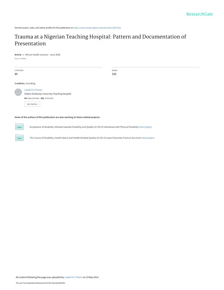 trauma at a nigerian teaching hospital pattern and