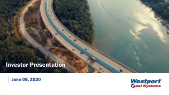 Investor Presentation  June 05, 2020  2020  Westport Fuel Systems  s at a Glanc  nce  Renewable