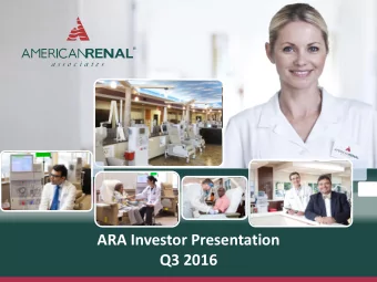 ARA Investor Presentation  Q3 2016 Disclaimers  Forward-Looking Statements  This press release