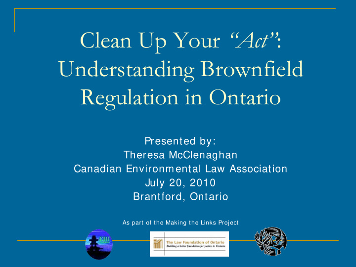 clean up your act understanding brownfield regulation in