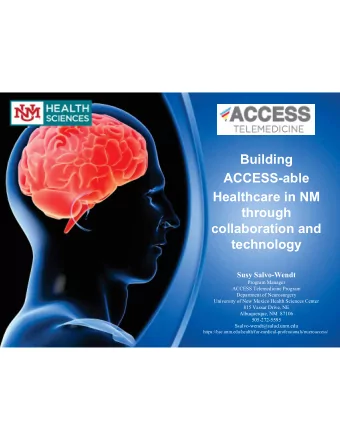 technology  Susy Salvo-Wendt  Program Manager  ACCESS Telemedicine Program  Department of
