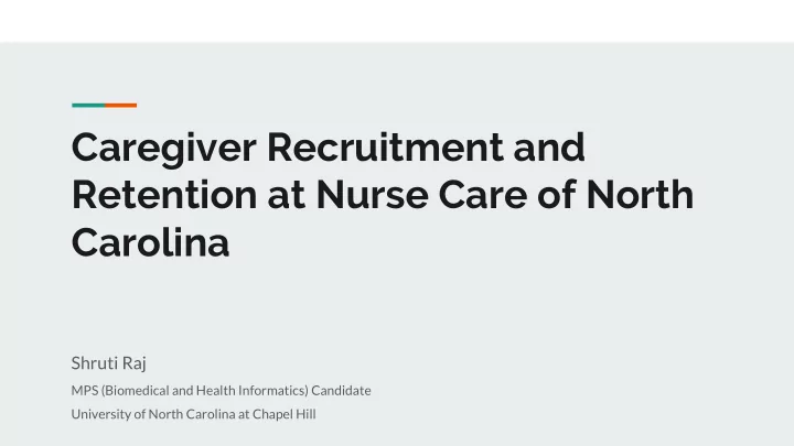 caregiver recruitment and