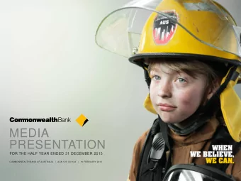 PRESENTATION  Results Presentation  FOR THE HALF YEAR ENDED 31 DECEMBER 2015  For the half year