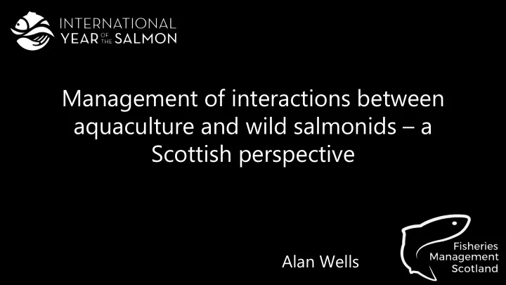 management of interactions between