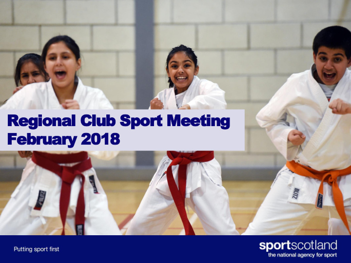 regional club sport meeting february 2018 introduction