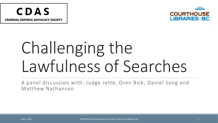 challenging the lawfulness of searches