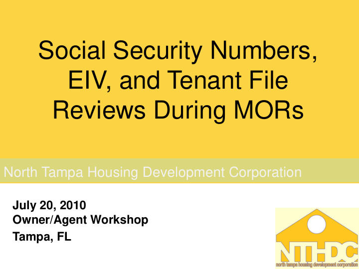 social security numbers eiv and tenant file reviews